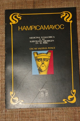 Hampicamayoc medecina - hampicamayoc,