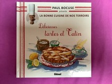 LIVRE 6 LA BONNE CUISINE DE NOS TERROIRS PAUL BOCUSE GLENAT TARTES ET TATIN 2011