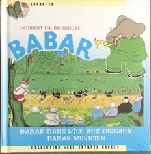 LIVRE CD BABAR DANS L'ILE AUX OISEAUX / BABAR MUSICIEN LAURENT DE BRUNHOFF NEUF 