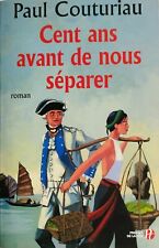 Cent ans avant de nous