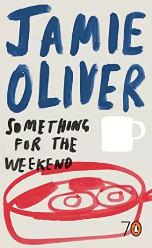 Something for the weekend - something,