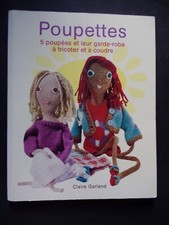 § livre poupettes 5 poupées et leur garde robe à tricoter et à coudre