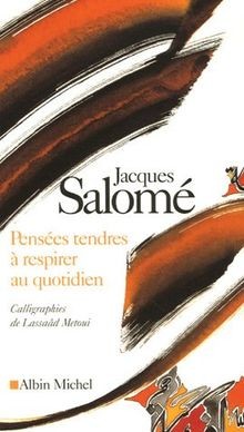 Pensées tendres respirer - pensées, à