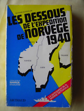 Les dessous de l'expédition