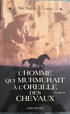 L'HOMME QUI MURMURAIT A L'OREILLE DES CHEVAUX