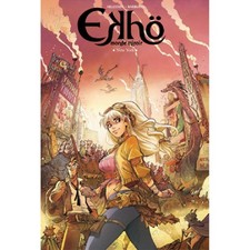 Livre Ekhö Monde Miroir Tome 1 - New York 