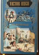 LIVRE  "   LES  MISERABLES  "  VOLUME 1 DE VICTOR HUGO Ed. DE CREMILLE 1991