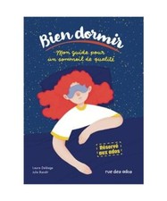 Bien dormir, mon guide pour un