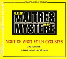 LES MAITRES DU MYSTERE MORT DE VINGT ET UN CYCLISTES VOL.10