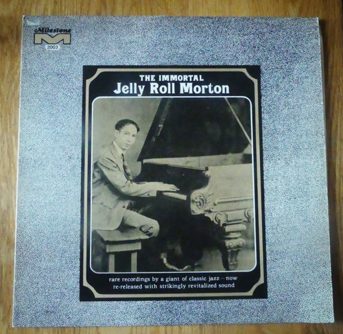 Jelly roll morton - morton, immortal