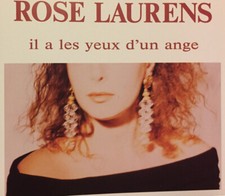 Rose Laurens Il A Les Yeux D'Un Ange - Dédicacé - CD