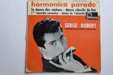 1 DISQUE VINYLE 45 T "SERGE ROBERT" HARMONICA PARADE / BON ÉTAT