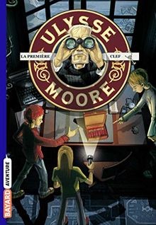 Ulysse moore tome la - tome,
