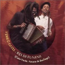 Rei Di Funana, Ferro Gaita