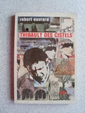 Robert Euvrard Thibault Delle Cistels (Edizioni Alei Dijon 1989)