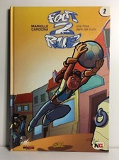 BD - FOOT 2 RUE - TOME 2 - UNE