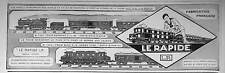 PUBLICITÉ PRESSE 1927 JOUETS LE RAPIDE LR TRAIN EXPRESS P-L-M - TRAIN BLEU LUXE