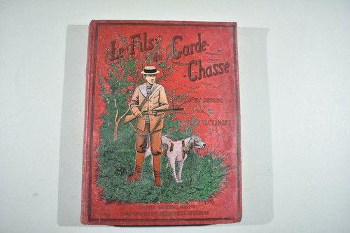 Fils garde chasse - le,