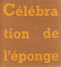 Célébration de l'éponge /