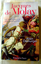 Le crépuscule des Templiers