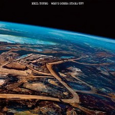Neil Young Whos Gonna Stand