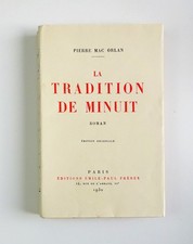 Pierre Mac Orlan  LA TRADITION