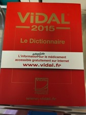 VIDAL 2015 LE DICTIONNAIRE