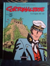 BD Corto Maltese T.17 La ligne de vie, de Canales/Pellejero/Pratt, Casterman E.O