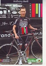 CYCLISME carte cycliste ANTHONY AVRIL équipe VERANDA RIDEAU 