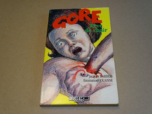 Gore rêve de - gore,
