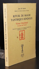 M. Rivière : Rituel de magie tantrique hindoue - Yantra Chintâmani / 1976