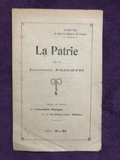 " La patrie " par le lieutenant Paoletti - 1917 - dédicace RARE