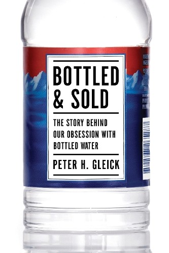 Peter gleick bottled - peter,