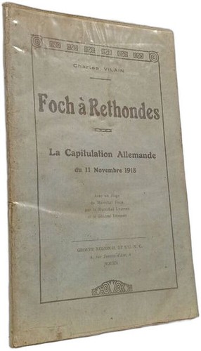 Foch rethondes la - à,