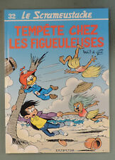 Scrameustache 32 Tempete chez les Figueuleuses Gos Dupuis 2001 EO TBE