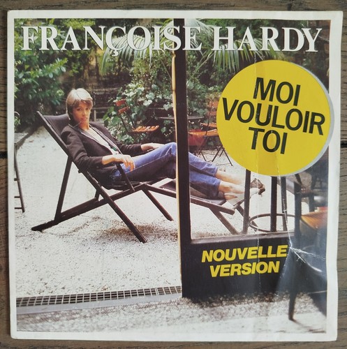 Françoise hardy moi vouloir - -,