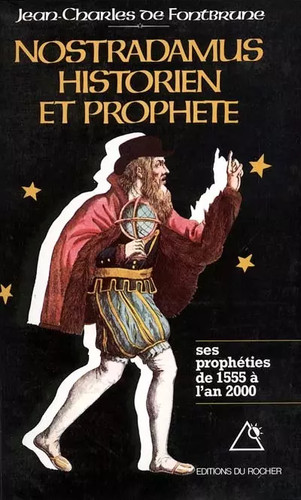 Nostradamus historien et - nostradamus,,