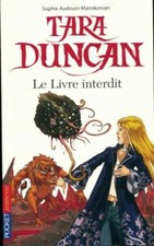 Tara Duncan Tome II : Le livre interdit - Sophie Audouin-Ma... - V184309
