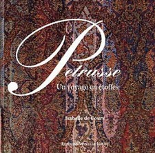 Petrusse - Un voyage en étoffes Isabelle de Cours LIVRE NEUF