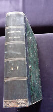 DICTIONNAIRE UNIVERSEL MAURICE LACHATRE A à F VERS 1800