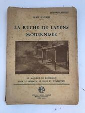 APICULTURE LA RUCHE DE LAYENS MODERNISEE Par JEAN HURPIN 1946