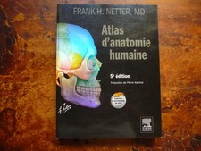 Atlas d'anatomie humaine; Frank H. Netter, 5ème édition, 2011