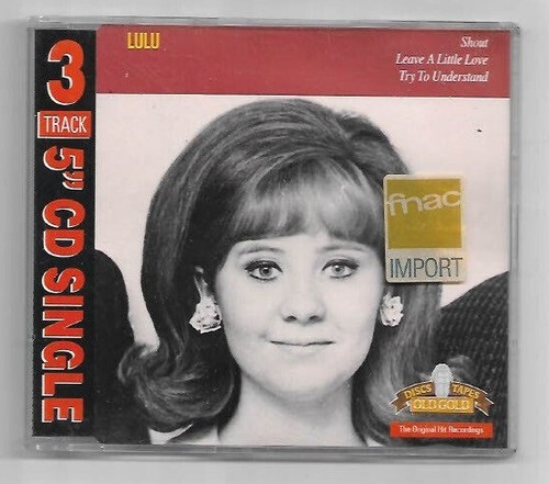 Lulu shout leave a little - shout/leave,
