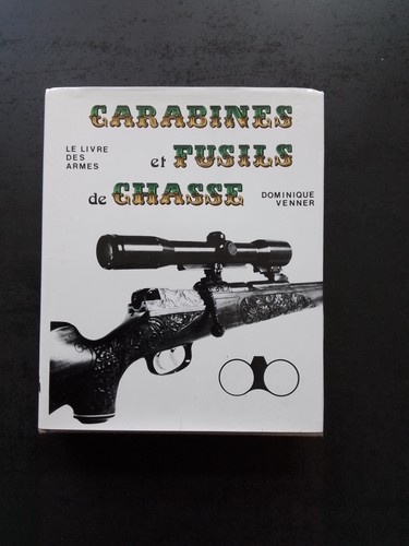 Dominique venner carabines - dominique,