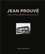 Jean Prouvé. Vol. 11. Bureau