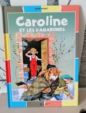 Livre Pierre Probst Caroline Et Les Vagabonds Hachette Jeunesse 2001