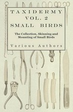 Various Taxidermy Vol.2 Small