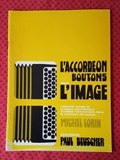 L'Accordéon Bouton par l'Image Michel Lorin  Paul Beuscher