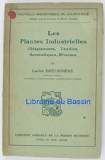Les plantes industrielles