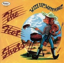 CD The Hot Shots - Wise Up